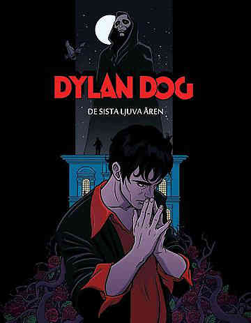 Dylan Dog De sista ljuva åren