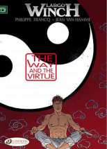 Largo Winch Bk 12 The Way and the Virtue