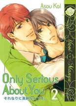 Only Serious About You