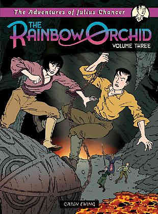Adventures of Julius Chancer Bk 03 The Rainbow Orchid Volume 3
