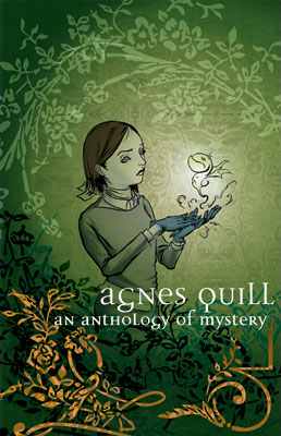 Agnes Quill An Anthology of Mystery