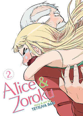 Alice & Zoroku Bk 02