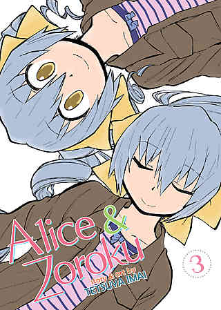 Alice & Zoroku Bk 03