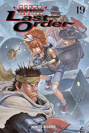 Battle Angel Alita- Last Order Bk 19