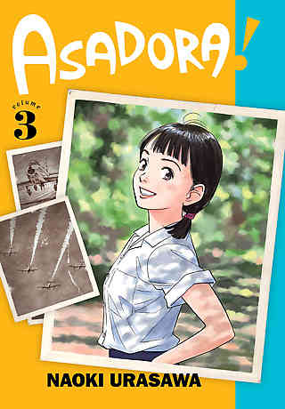 Asadora! Bk 03