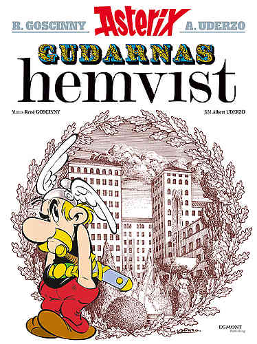 Asterix Vol 17 Gudarnas hemvist (nyutgåva)