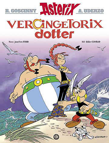 Asterix Vol 38 Asterix och Vercingetorix dotter