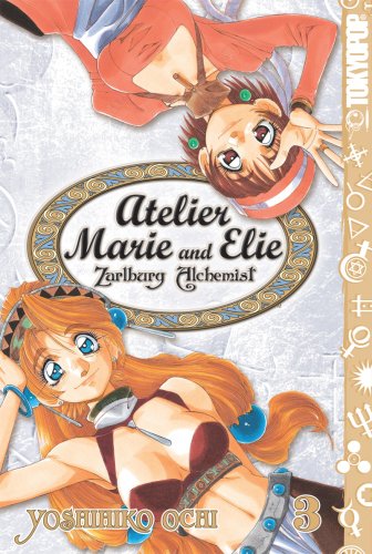 Atelier Marie and Elie Zarlburg Alchemist Bk 3