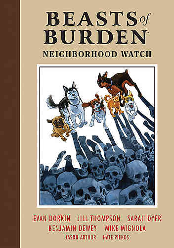 Beasts of Burden HC 02 Neighborhood Watch