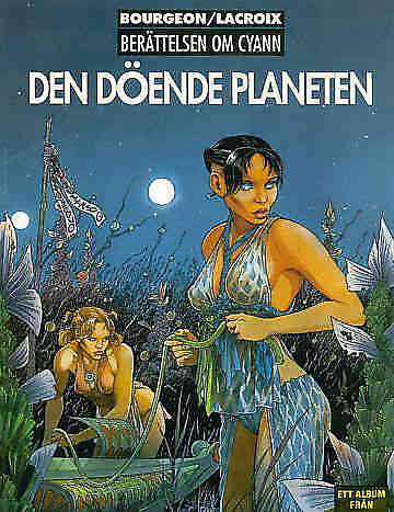 Berättelsen om Cyann Den döende planeten