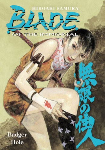 Blade of the Immortal Bk 19 Badger Hole
