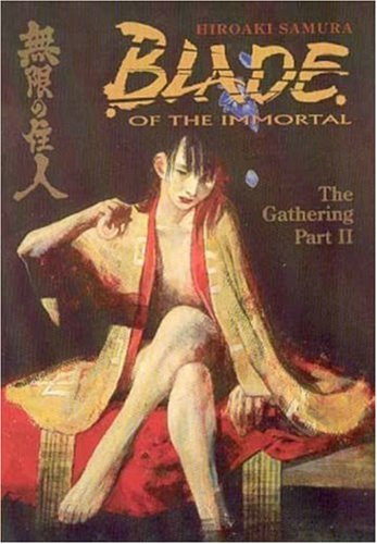 Blade of the Immortal Bk 09 The Gathering II
