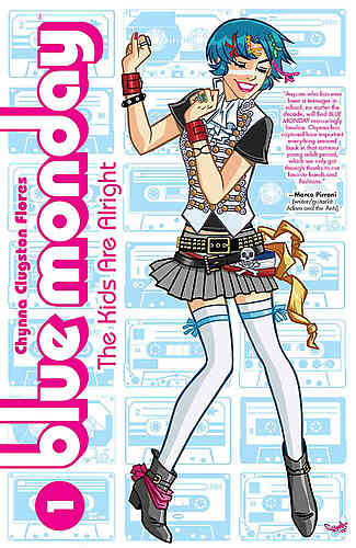 Blue Monday Bk 01 The Kids Are Alright