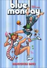 Blue Monday Bk 03 Inbetween Days