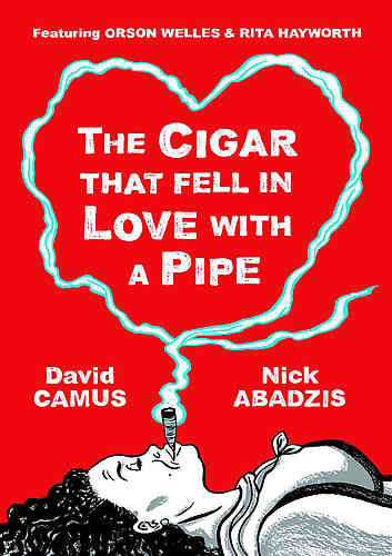 Cigar That Fell in Love with a Pipe HC