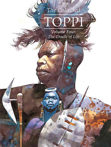 Collected Toppi HC 04 the Cradle of Life