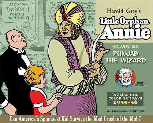 Complete Little Orphan Annie Bk 06 Punjab the Wizard