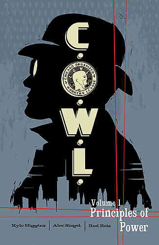 C.O.W.L. (COWL) Bk 01 Principles of Power