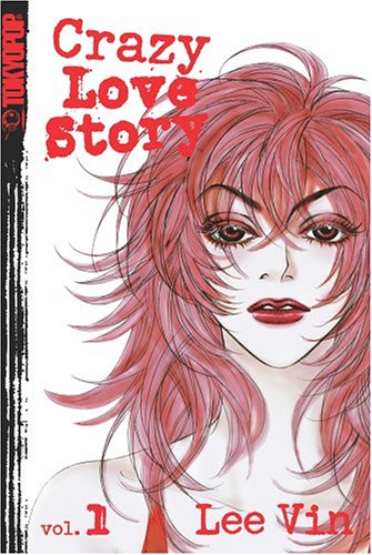 Crazy Love Story Bk 01
