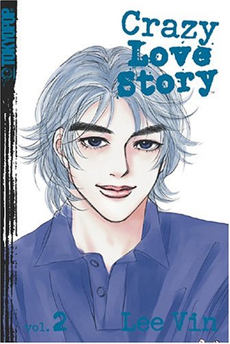 Crazy Love Story Bk 02