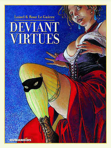Deviant Virtues Deluxe HC