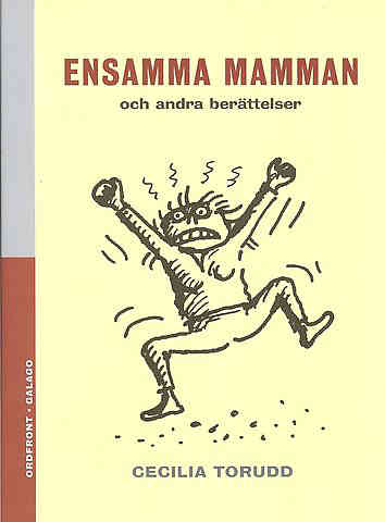 Ensamma mamman och andra ber�ttelser