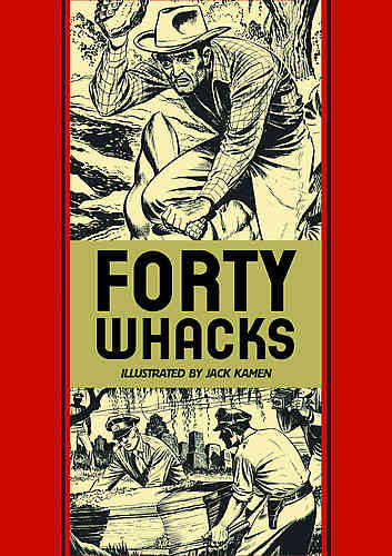 Forty Whacks & Other Stories HC