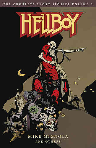 Hellboy Complete Short Stories Bk 01