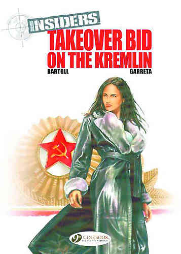 Insiders Bk 04 Takeover Bid On Kremlin