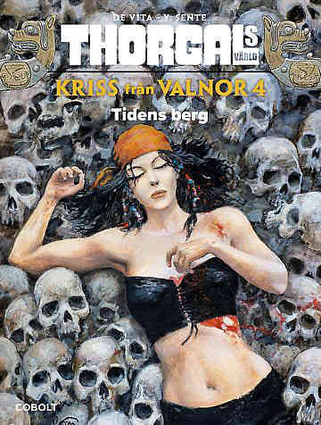 Kriss fr�n Valnor Vol 04 Tidens berg