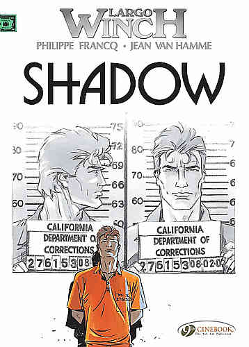 Largo Winch Bk 08 Shadow