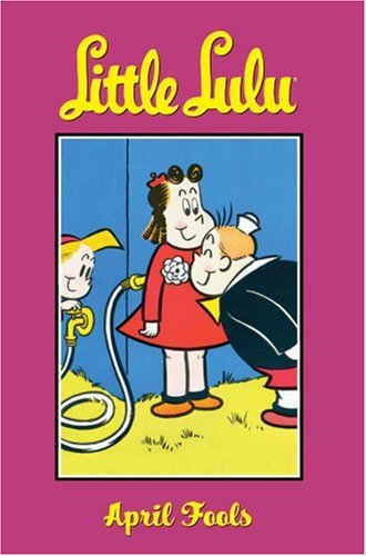 Little Lulu Bk 11 April Fools