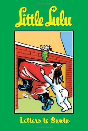 Little Lulu Bk 06 Letters to Santa