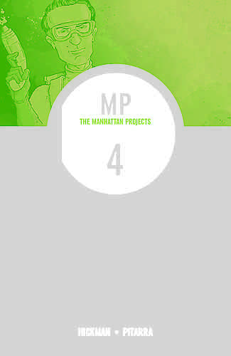 Manhattan Projects Bk 04 The Four Disciplines