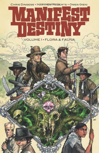 Manifest Destiny Bk 01 Flora & Fauna