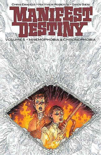 Manifest Destiny Bk 05 Mnemophobia & Chronophobia