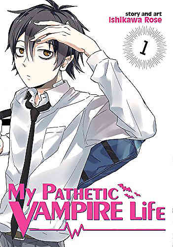 My Pathetic Vampire Life Bk 01