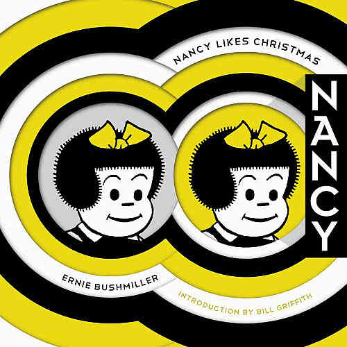 Nancy Nancy Likes Christmas: Complete Dailies 1946-1948