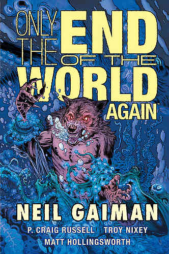 Only the End of the World Again HC