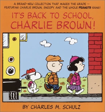 Peanuts It's Back to School, Charlie Brown!