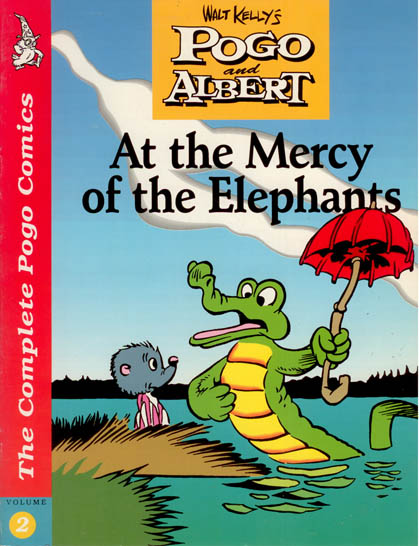Pogo and Albert Bk 02 At the Mercy of the Elephants