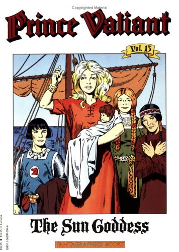 Prince Valiant Bk 13 The Sun Goddess