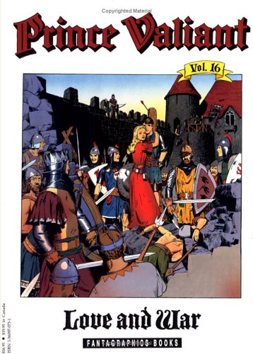 Prince Valiant Bk 16 Love and War