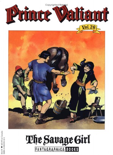 Prince Valiant Bk 28 The Savage Girl