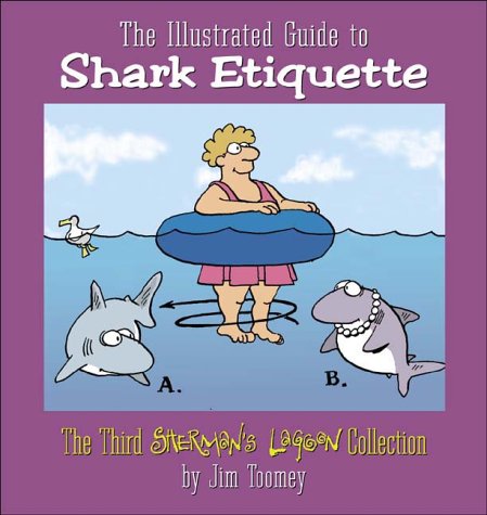 Sherman's Lagoon Bk 03 An Illustrated Guide to Shark Etiquette