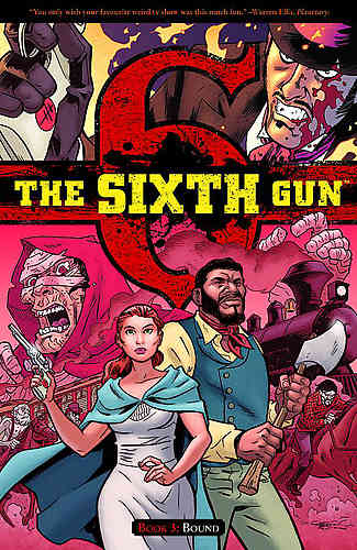 Sixth Gun Bk 03 Bound