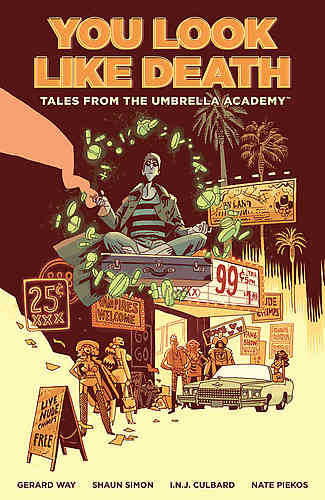 Tales From the Umbrella Academy Bk 01 You Look Like Death