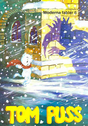 Tom Puss Moderna fabler 6