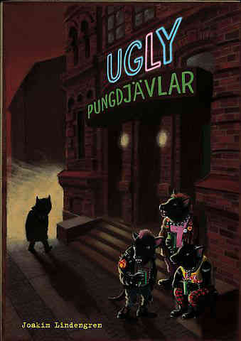 Ugly Vol. 2 Pungdjävlar
