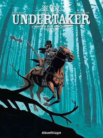 Undertaker Vol 3 - Monstret från Camp Sutter